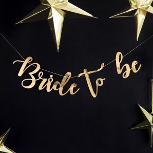 Guld "Bride to be" Banner 1 stk.